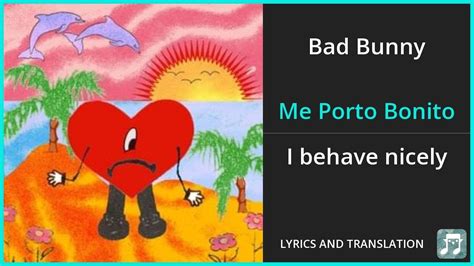 me.porto bonito lyrics english|ME PORTO BONITO (Lyrics in English)